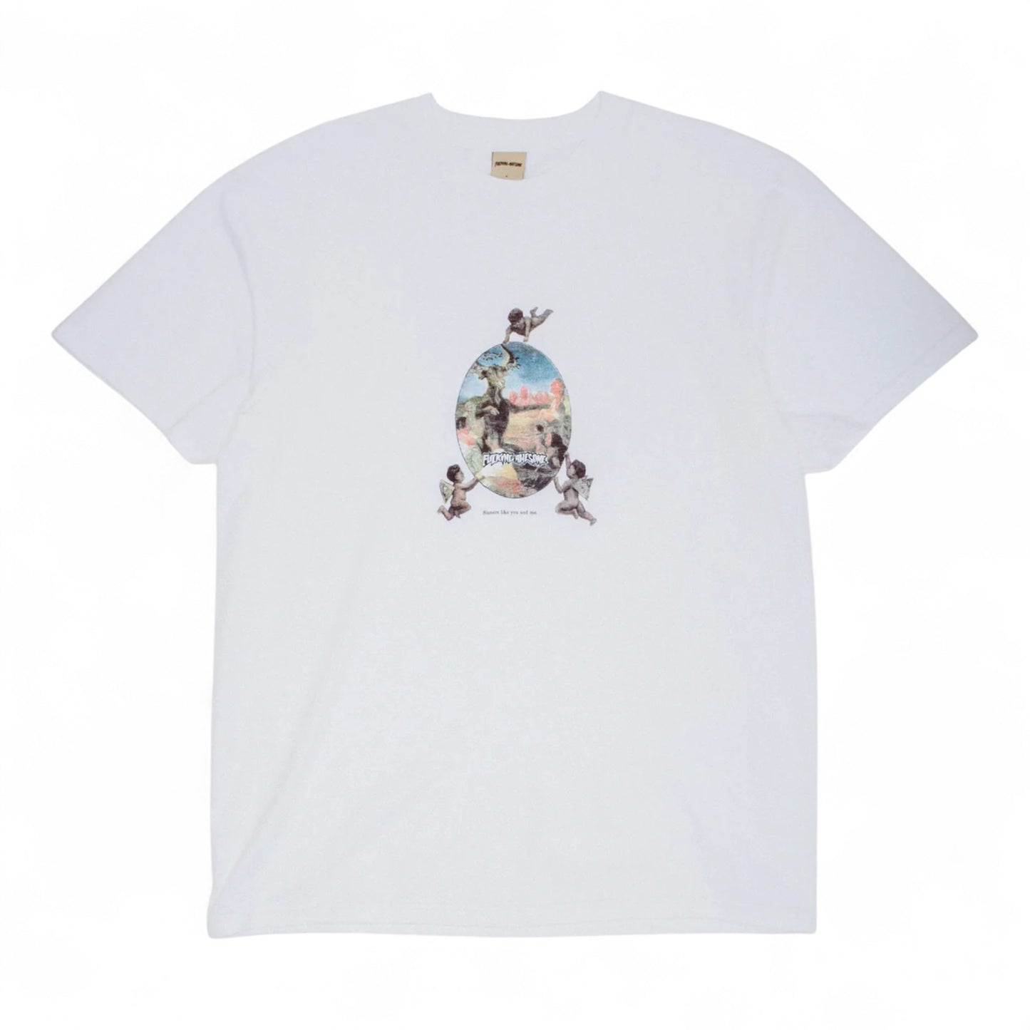 FUCKING AWESOME SINNERS LIKE YOU AND ME TEE