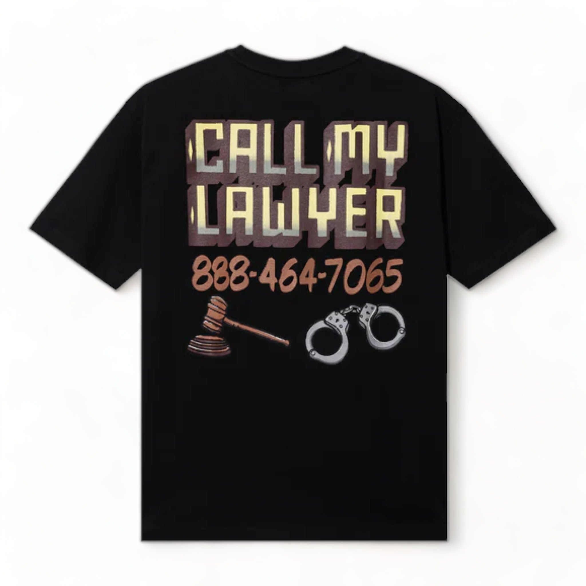 Market Call My Lawyer Sign T-shirt