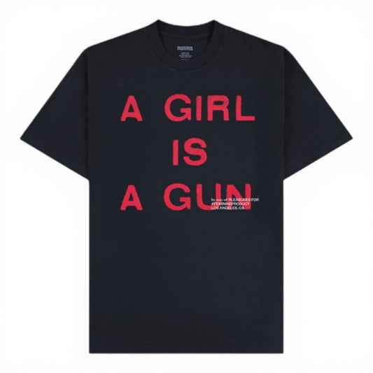 PLEASURES A GIRL IS A GUN T-SHIRT