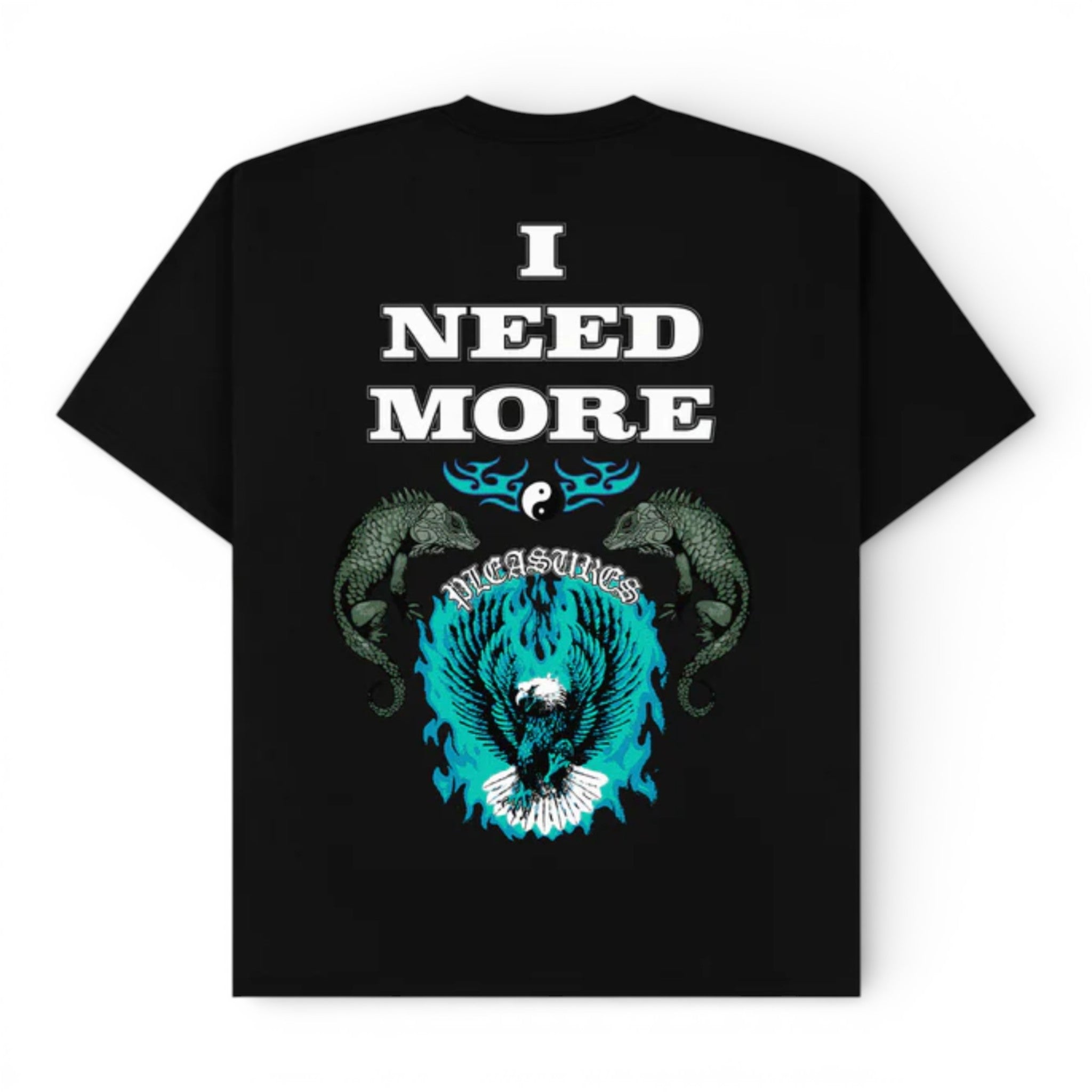 Pleasures Need T-shirt