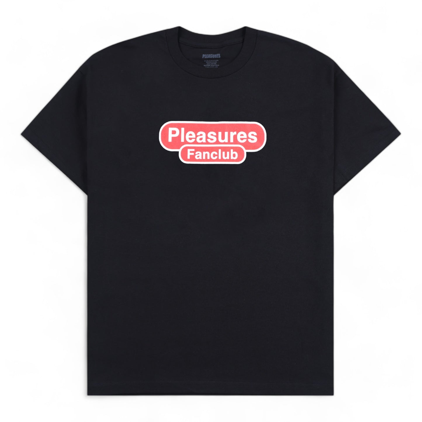 PLEASURES FANCLUB T-SHIRT